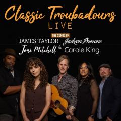 Classic Troubadours Live