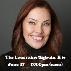 The Laurraine Sigouin Trio